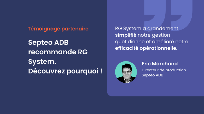 témoignage partenaire RG System avec Septeo ADB